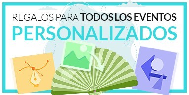 Regalos personalizados para todo tipo de eventos